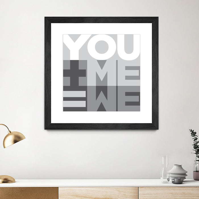 \"You Me We I\" Matted and Framed Black 30x30 Wall Art